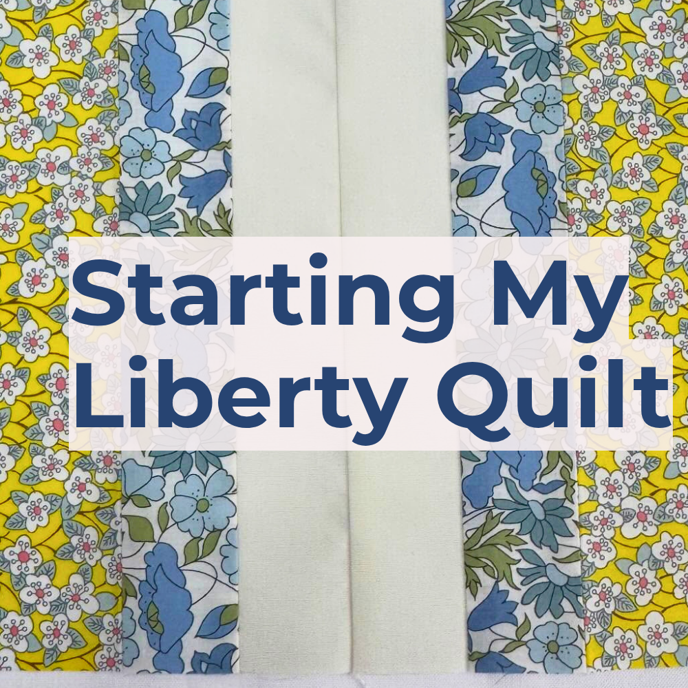 I Finally Cut Into My Liberty Fabric… Was It Worth It?